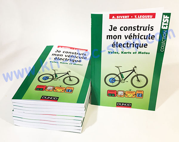 DUNOD - Je construis mon véhicule électrique - Vélos, Karts, Motos